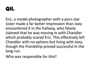 Friends Quiz | PPT