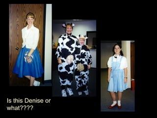 Is this Denise or what???? 