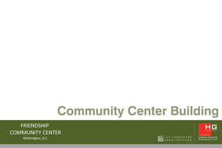 Community Center Building

 