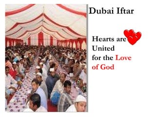 Dubai Iftar Hearts are United  for the  Love of God 