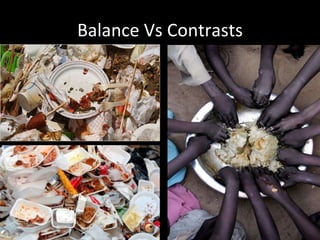 Balance Vs Contrasts 
