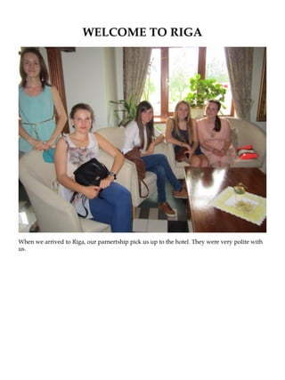 Friendship in Latvia