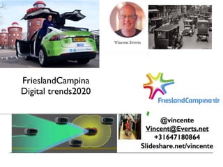 FrieslandCampina
Digital trends2020
 