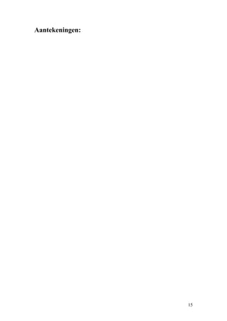 Aantekeningen:




                 15
 