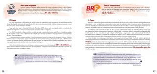 16 17
O Grupo Marfrig é o terceiro maior produtor de carnes da América Latina. Com 47 plantas
frigoríficas espalhadas por dez estados, emprega cerca de 90 mil funcionários. Em 2009, o Grupo
Marfrig comprou a Seara, uma das mais conhecidas empresas do ramo de aves e embutidos. Em
2011, o faturamento do Grupo Marfrig chegou a R$ 21,9 bilhões.
Raio-x da empresa
O Caso
Por não suportarem o frio intenso da sala de cortes do frigorífico, nove funcionários da Seara (empresa do
Grupo Marfrig) do município de Forquilhinha (SC) não viram alternativa a não ser deixar temporariamente o local.
Por essa razão, foram demitidos, em 2006.
Logo após esse fato, o Ministério Público do Trabalho (MPT) iniciou uma investigação sobre as condições de
trabalho no frigorífico e entrou com um processo na Justiça contra a empresa.
Em 2011, atendendo a alguns pedidos contidos na ação, a Justiça determinou que a Seara concedesse pausas
de 20 minutos a cada 1 hora e 40 minutos de trabalho para atenuar os efeitos do frio e possibilitar a “recuperação
térmica” dos empregados.
A sentença judicial também atendeu a outra reclamação curiosa: o frigorífico foi obrigado a liberar a ida ao
banheiro de seus empregados, sem a necessidade de avisar previamente a um superior. Na ação, o MPT acusava
a Seara de conceder apenas dois intervalos de oito minutos, ao longo de um dia inteiro de trabalho, para que os
empregados pudessem satisfazer suas necessidades fisiológicas.
Além disso, a Justiça determinou ainda que a empresa pagasse uma indenização de R$ 14,6 milhõespor
danos morais coletivos causados pela Seara de Forquilhinha. A empresa está recorrendo da decisão e garante que
está cumprindo todas as exigências legais.
Tu não tem liberdade pra tu ir no banheiro. Tu não pode ir sem pedir ordem
pro supervisor teu, pro encarregado teu. Isso aí é cruel lá dentro. Tanto que
tem gente que até louco fica.
Hamilton*, ex-funcionário de frigorífico em Santa Catarina
”
”
Criada em 2009, a Brasil Foods é resultado da fusão da Sadia com a Perdigão,
duas das marcas de alimentos mais conhecidas do país. Com 61 fábricas no país, a
empresa emprega quase 120 mil funcionários. Em 2011, seu faturamento atingiu
R$ 25,7 bilhões.
Raio-x da empresa
O Caso
Até 2011, a direção da planta industrial no município de Rio Verde (GO) proibia os homens que trabalhavam no
incubatório – setor em que ficam armazenados os ovos que dão origem às aves – de usarem cuecas. Essa estranha
regra foi adotada para supostamente evitar uma contaminação do setor. Mas o curioso é que a regra só valia para os
homens. As mulheres, por não conseguirem conter o fluxo menstrual, eram autorizadas a usar calcinhas.
O problema só foi resolvido em abril de 2011, quando o Ministério Público do Trabalho (MPT) entrou com
um processo na Justiça contra a Brasil Foods, por entender que a proibição violava a intimidade e a dignidade dos
trabalhadores do sexo masculino. Na ação, o órgão federal exigia o pagamento de uma indenização de R$ 630 mil
por danos morais coletivos. O problema foi resolvido em junho de 2011. Depois de firmar um acordo com o MPT, a
empresa passou a permitir que os empregados homens também vestissem roupas íntimas.
Além de expor seus empregados a situações constrangedoras, o frigorífico de Rio Verde também gerava um
número impressionante de trabalhadores lesionados e adoentados. De acordo com o Ministério Público do Trabalho,
90 milpedidos de afastamento foram registrados entre janeiro de 2009 e setembro de 2011. Praticamente, é como
se a cada 10 meses todos os 8 mil empregados da unidade da Brasil Foods de Rio Verde tivessem que se ausentar por
problemas de saúde relacionados ao trabalho. Os afastamentos por distúrbios osteomusculares (os chamados DORT,
como tendinites e bursites) foram os mais recorrentes: a média é de impressionantes 28 atestados por dia
e de 842 por mês.
A empresa não mostrou nenhuma norma que justificasse o porquê da
implantação desse sistema de não usar roupas íntimas. Mas ele foi passado
para todo mundo que trabalhava no incubatório, cerca de 140 homens. Como
a frente das calças tem uma abertura, na hora da ginástica laboral, dava
para ver as partes da pessoa.
Jorge*, funcionário em Rio Verde-GO que moveu ação individual contra a
Brasil Foods”
”
 