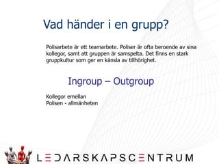  Man tycker det är väldigt roligt