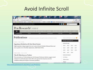 Avoid Infinite Scroll
http://www.pewresearch.org/category/publications/
 