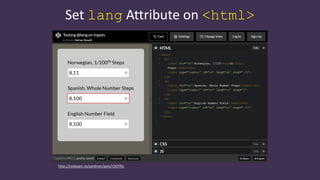 Set lang Attribute on <html>
http://codepen.io/aardrian/pen/rOGYNL
 