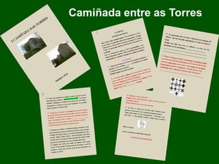 Camiñada entre as Torres
 