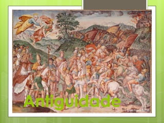 Antiguidade
 