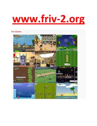 FRIV – YOUR BEST ONLINE GAMING ZONE