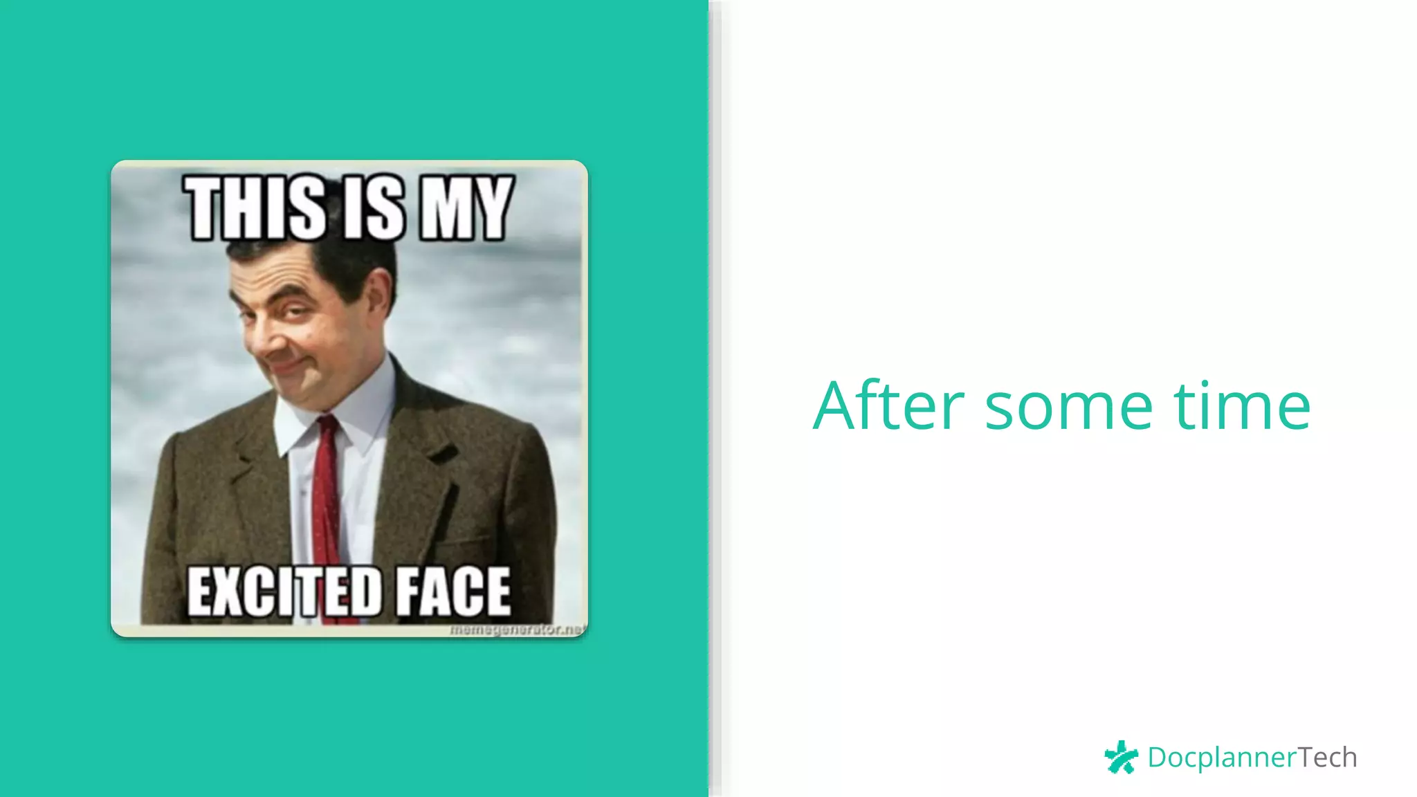 DocplannerTech
After some time
 