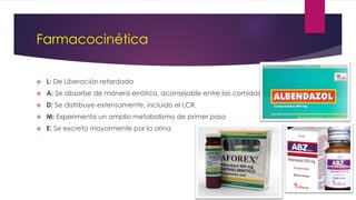 Farmacocinética
 L: De Liberación retardada
 A: Se absorbe de manera errática, aconsejable entre las comidas
 D: Se distribuye extensamente, incluido el LCR.
 M: Experimenta un amplio metabolismo de primer paso
 E: Se excreta mayormente por la orina
 