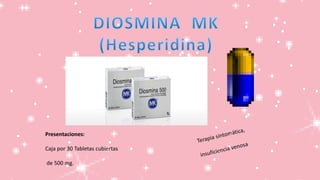 Presentaciones:
Caja por 30 Tabletas cubiertas
de 500 mg.
 