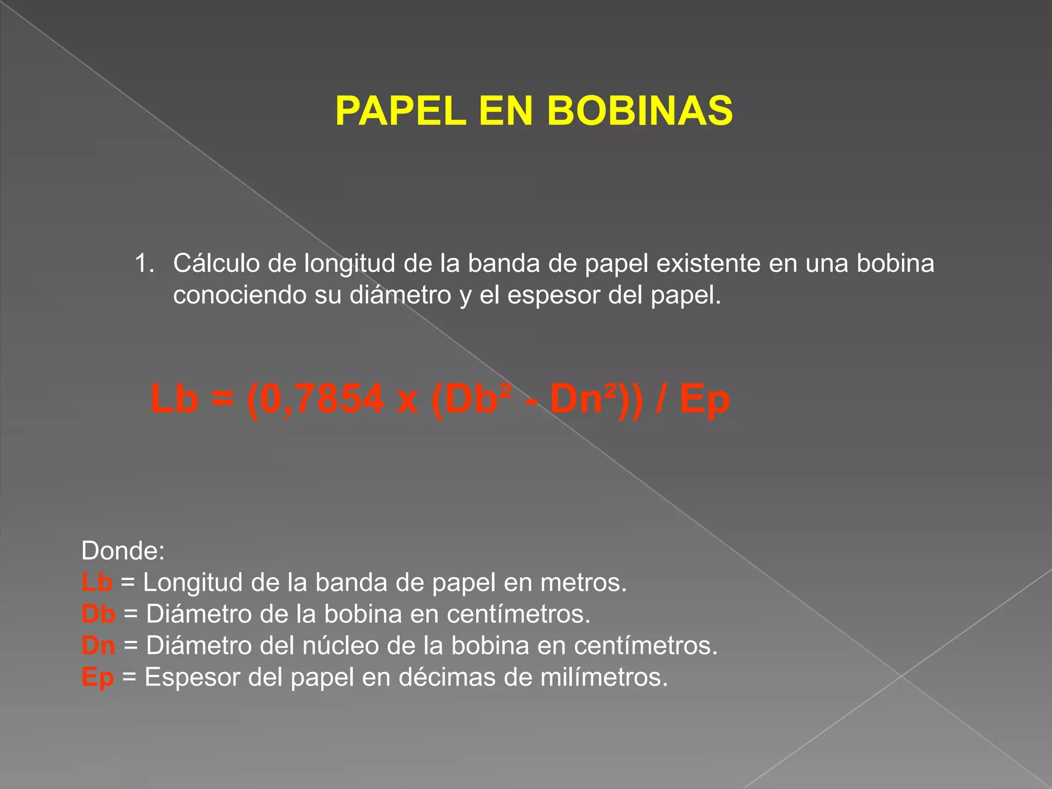 Para cumplir con esos requisitos, se acostumbra a sacar un alza de un cilindro y colocarla en el otro. Recordemos que en tal caso el efecto es doble y que, por lo tanto, la transposición de alzas deberá consistir en un espesor igual a la mitad del calculado.   FÓRMULAS SOBRE PAPELPAPEL EN RESMAS1. Cálculo del peso de una resma conociendo las dimensiones de la hoja y el gramaje del papel:  Pr = (Ah x Lh x G) / 20000Donde :Pr= Peso de la resma en Kg.Ah=Ancho de la hoja en cm.	Ln = Largo de la hoja en cm.	G= Gramaje del papel en gr. por m².