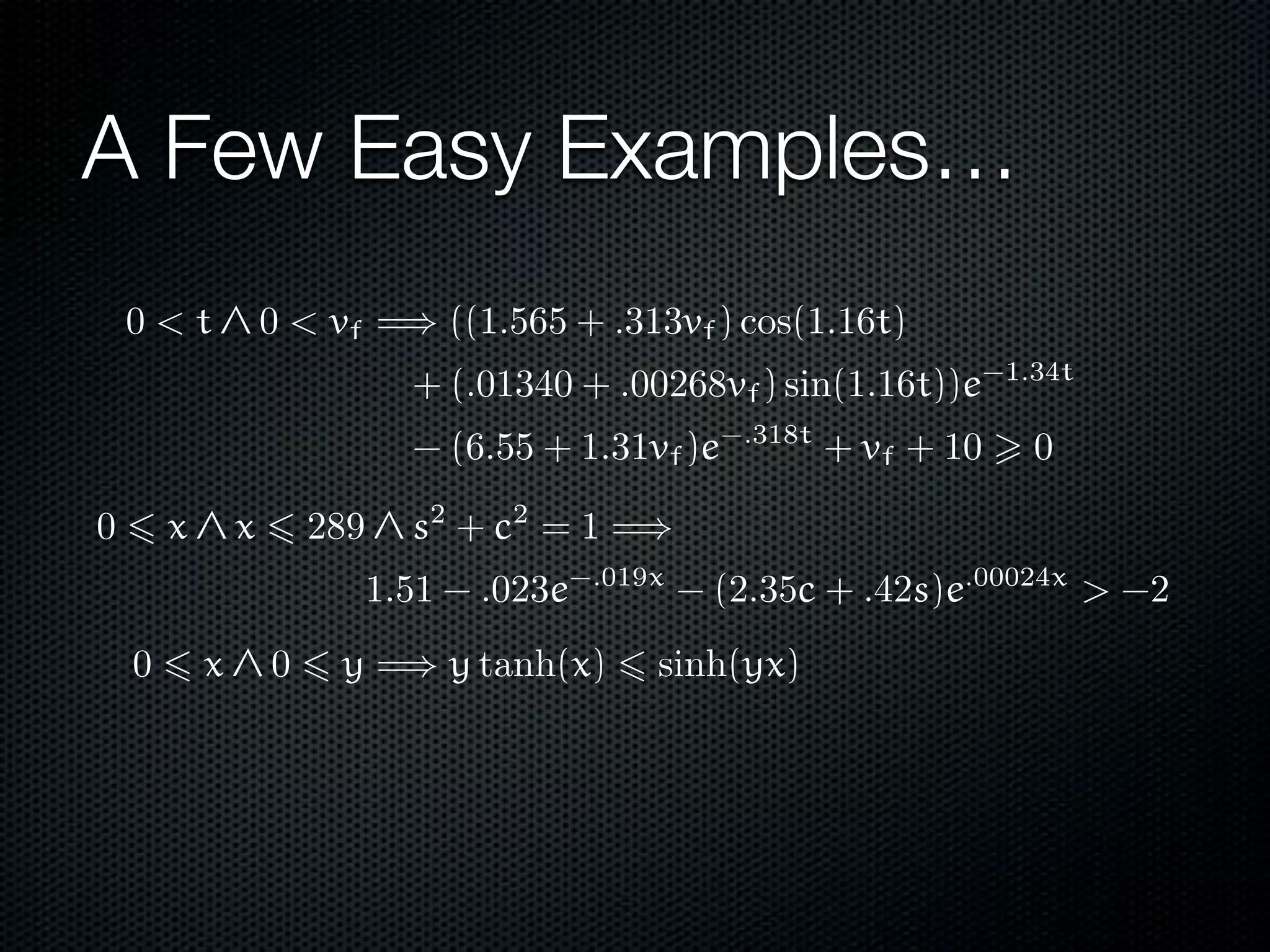 A Few Easy Examples… 
 