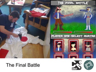 The Final Battle
 