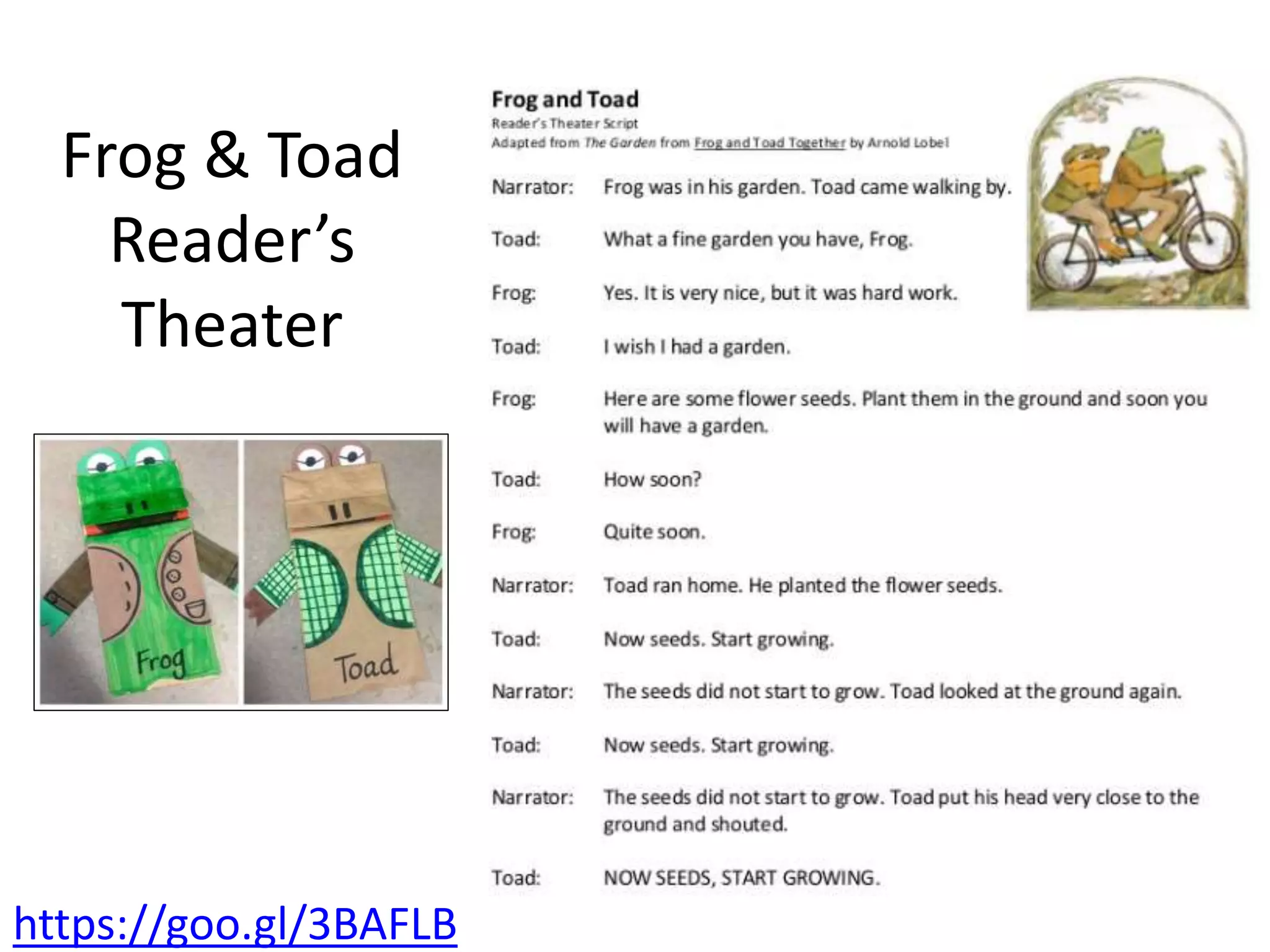 Frog & Toad
Reader’s
Theater
https://goo.gl/3BAFLB