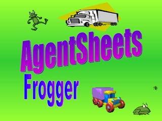AgentSheets Frogger 