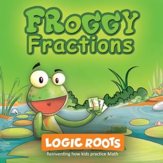 Fractions Card Game - Froggy Fractions. 12 times more math practice