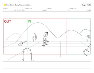 Scene
1_A_7_A_1_999
Duration
11:16
Panel
3
Duration
01:00
Frog Transmutation Page 69/81
 