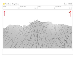 Scene
168
Duration
00:08
Panel
1
Duration
00:08
Frog Chase Page 168/231
 