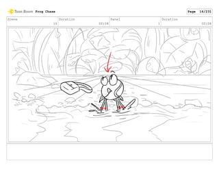 Scene
16
Duration
00:08
Panel
1
Duration
00:08
Frog Chase Page 16/231
 