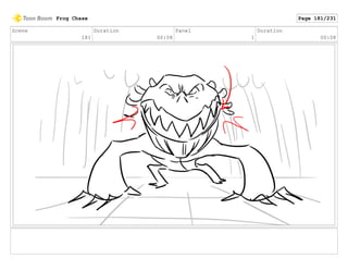 Scene
181
Duration
00:08
Panel
1
Duration
00:08
Frog Chase Page 181/231
 