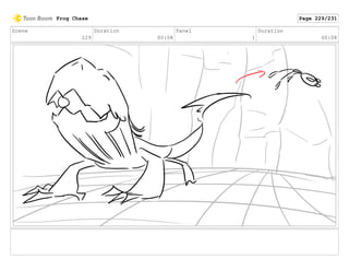 Scene
229
Duration
00:08
Panel
1
Duration
00:08
Frog Chase Page 229/231
 