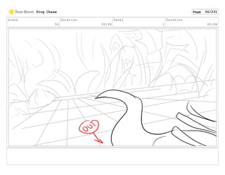 Scene
56
Duration
00:08
Panel
1
Duration
00:08
Frog Chase Page 56/231
 
