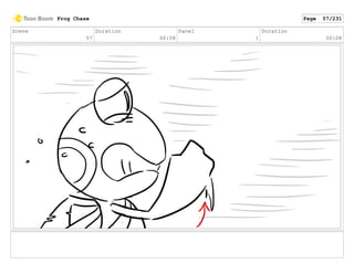 Scene
57
Duration
00:08
Panel
1
Duration
00:08
Frog Chase Page 57/231
 