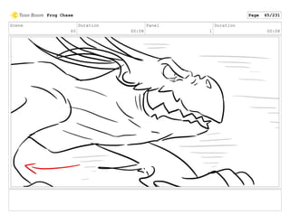 Scene
65
Duration
00:08
Panel
1
Duration
00:08
Frog Chase Page 65/231
 