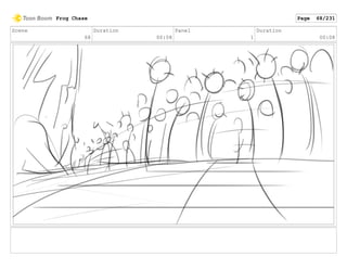 Scene
68
Duration
00:08
Panel
1
Duration
00:08
Frog Chase Page 68/231
 
