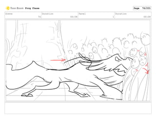 Scene
76
Duration
00:08
Panel
1
Duration
00:08
Frog Chase Page 76/231
 