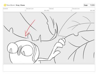 Scene
7
Duration
00:08
Panel
1
Duration
00:08
Frog Chase Page 7/231
 