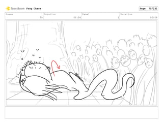 Scene
79
Duration
00:08
Panel
1
Duration
00:08
Frog Chase Page 79/231
 