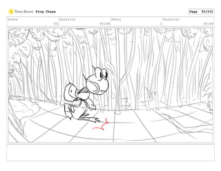 Scene
93
Duration
00:08
Panel
1
Duration
00:08
Frog Chase Page 93/231
 