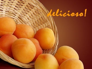delicioso!
 