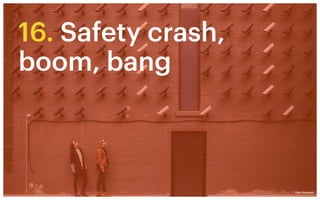 Safety crash, boom, bang
Here’s an inconvenient truth: There are two types of enterprises in the world:
those that have be...