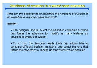Adversarial Pattern Classification