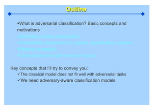 Adversarial Pattern Classification