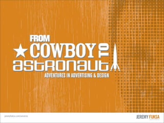 From Cowboy To Astronaut (KSU Version)
