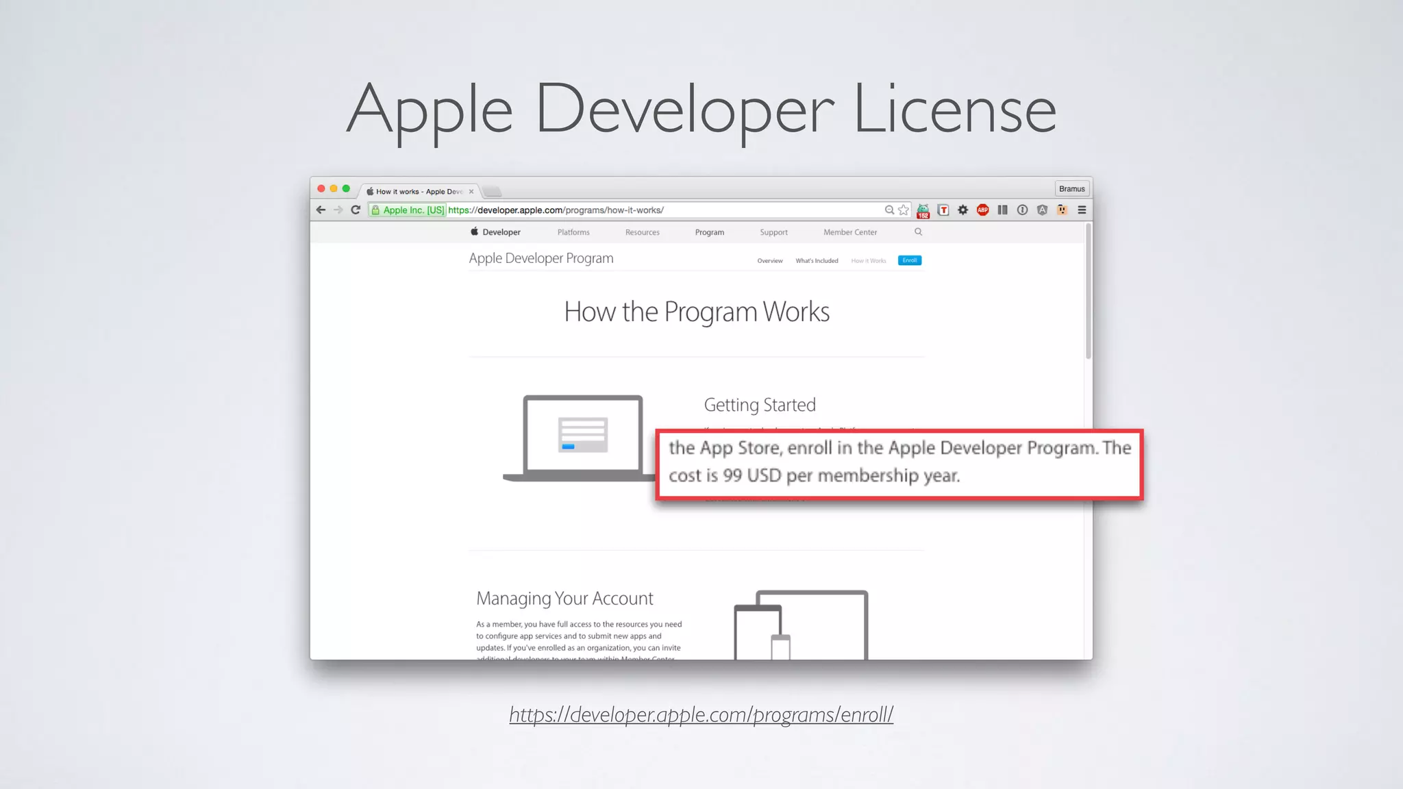 https://developer.apple.com/programs/enroll/
Apple Developer License
 