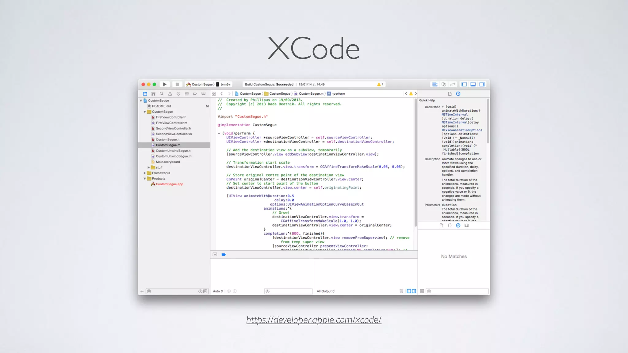 https://developer.apple.com/xcode/
XCode
 