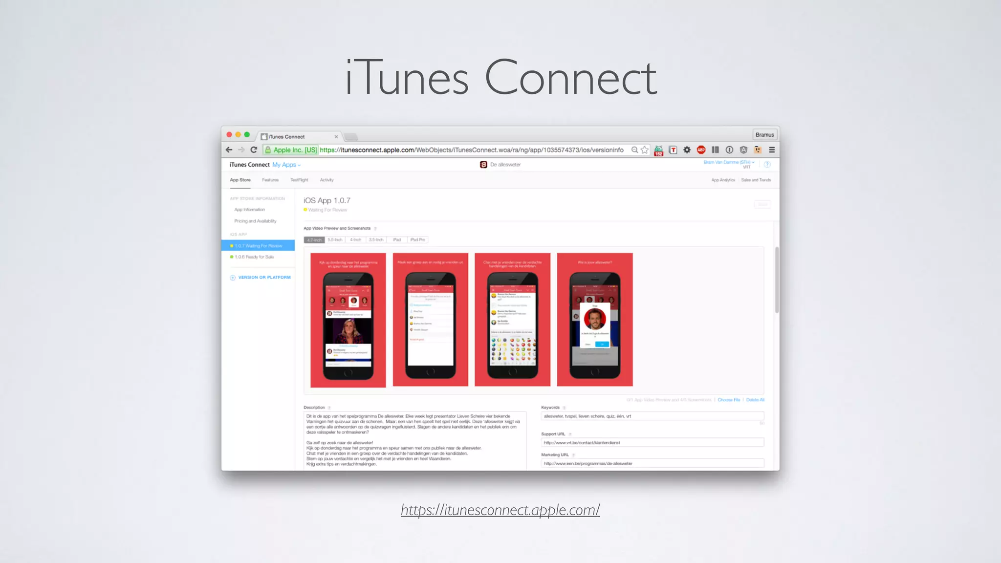 https://itunesconnect.apple.com/
iTunes Connect
 