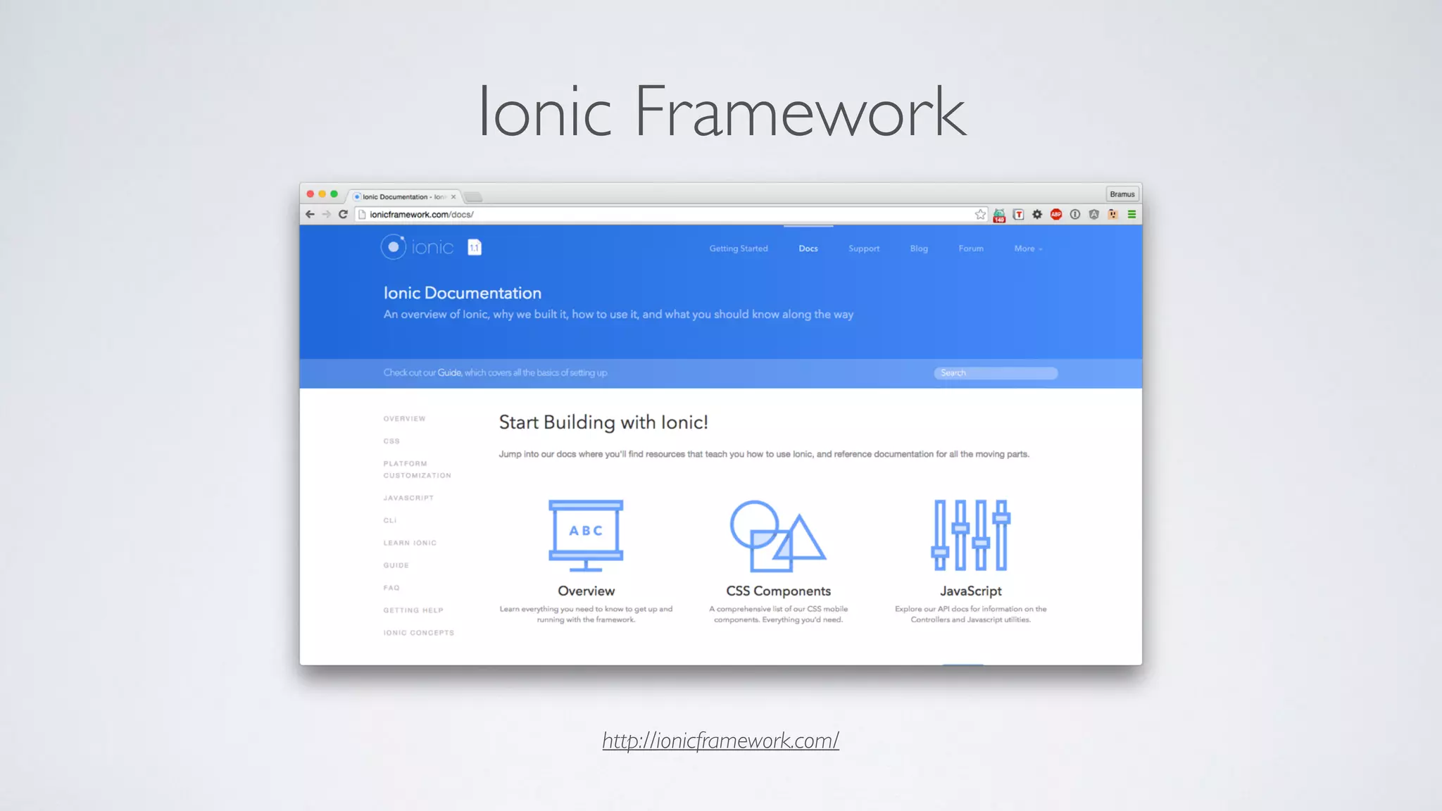 Ionic Framework
http://ionicframework.com/
 