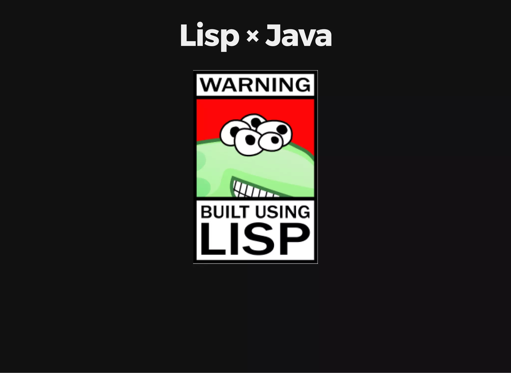 Lisp × Java 