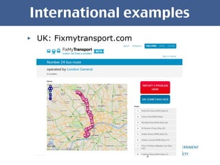 International examples UK: Fixmytransport.com 