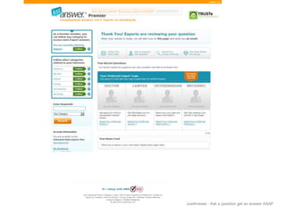 JustAnswer | Ask a question get an answer ASAP 
New pages.. 
 