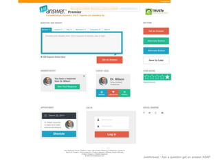 JustAnswer | Ask a question get an answer ASAP 
Flat design? 
Why not! 
 
